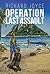 Operation Last Assault (Joh...
