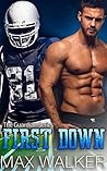 First Down by Max  Walker