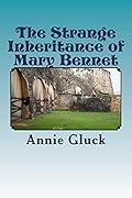 The Strange Inheritance of Mary Bennet