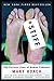 Stiff The Curious Lives of Human Cadavers by Mary Roach