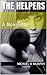 The Helpers by Michael K. Murphy