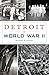 Detroit in World War II