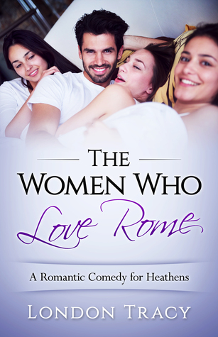 The Women Who Love Rome (Paperback)