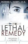 Lethal Remedy