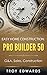 A Pro Builder 50: G&A, Sale...
