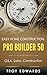 A Pro Builder 50: G&A, Sales, and Construction