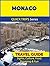 Monaco Travel Guide (Quick Trips Series): Sights, Culture, Food, Shopping & Fun