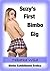 Suzy's First Bimbo Gig (Bimbo Exhibitionist Erotica)