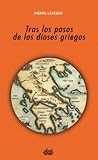 Tras los pasos de los dioses griegos