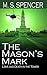 The Mason's Mark: Love and Death in the Tower