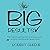 Big Results: The Steps to G...