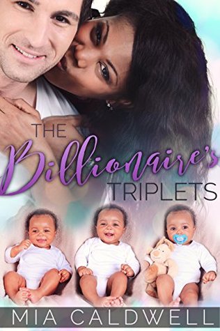 The Billionaire's Triplets (The Billionaire's Triplets Series, #1)