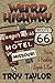 Weird Highway: Missouri: Route 66 History & Hauntings, Legends & Lore