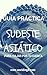 Guía práctica: Sudeste Asiático: Atrévete a viajar por tu cuenta (Spanish Edition)