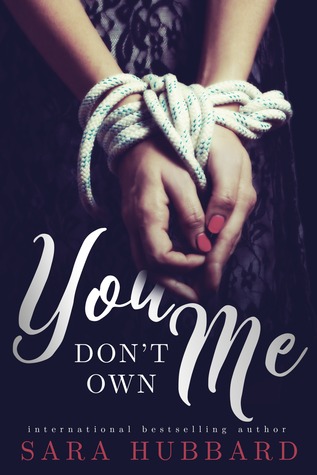 You Don't Own Me