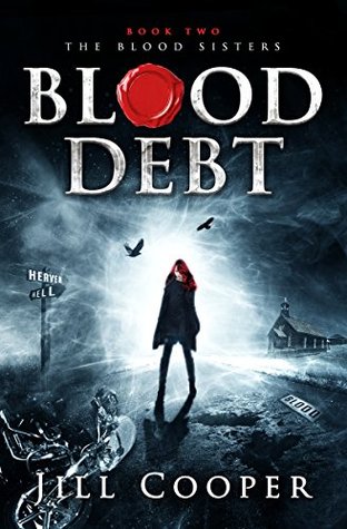 Blood Debt (The Blood Sisters #2)