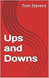 Ups and Downs: Part Four: Another Door Opens