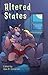 Altered States by Ajax B. Coriander