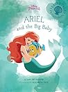 Ariel and the Big Baby by Walt Disney Company