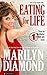 Eating for Life by Marilyn Diamond