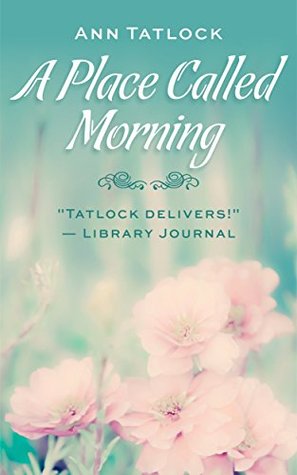 A Place Called Morning (Kindle Edition)