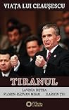 Viata lui Ceausescu. Tiranul