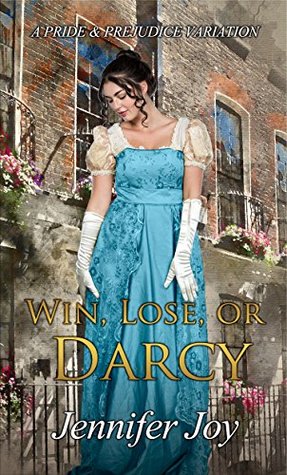 Win, Lose, or Darcy (Kindle Edition)