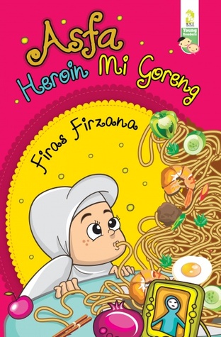 Asfa Heroin Mi Goreng