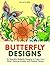 Butterfly Designs by Ella Clark