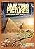 Amazing Pictures and Facts About The Pyramids: The Most Amazing Fact Book for Kids About The Pyramids
