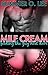 MILF Cream: Feeding The Guy Next Door