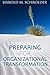 Preparing for Organizational Transformation