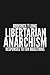 Libertarian Anarchism by Roderick T. Long