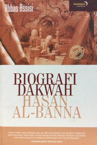 Biografi Dakwah Hasan Al-Banna