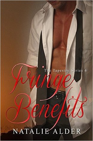 Fringe Benefits (The Tapestry Series #4)