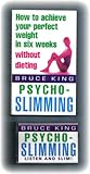 Psycho-Slimming Psycho-Slimming