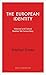The European Identity: Hist...
