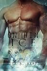 On Thin Ice by Lisa B. Kamps On Thin Ice by Lisa B. Kamps