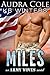 Miles (Army Wives, #3)