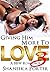 Giving Him More To Love 3: ...