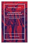 Vita spericolata ...