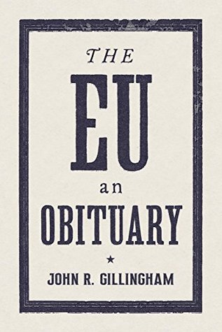 The E.U.: An Obituary (Kindle Edition)