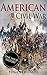 American Civil War: A Histo...