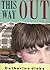 This Way Out
