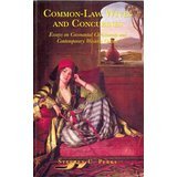 Common Law Wives And Concubines: Essays On Convenantal Christianity And Contemporary Western Culture