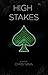 High Stakes