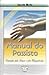 Manual do Passista - Curando pelo amor e pelo magnetismo
