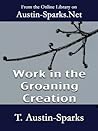 Work in the Groaning Creation