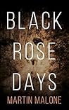 Black Rose Days
