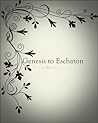 Genesis to Eschaton